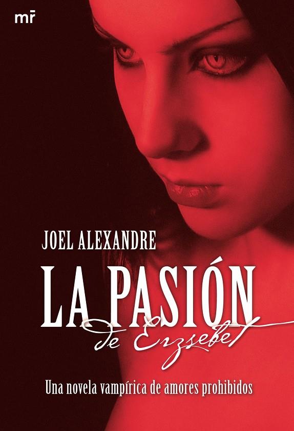 PASION DE ERZSEBET, LA | 9788427035201 | ALEXANDRE, JOEL | Galatea Llibres | Llibreria online de Reus, Tarragona | Comprar llibres en català i castellà online