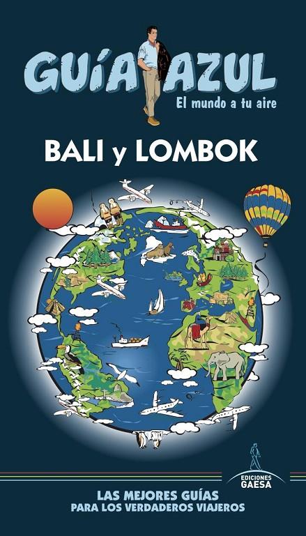 BALI Y LOMBOK GUIA AZUL 2017 | 9788416766925 | MAZARRASA, LUIS | Galatea Llibres | Llibreria online de Reus, Tarragona | Comprar llibres en català i castellà online