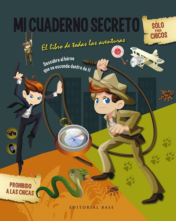 MI CUADERNO SECRETO -CHICOS- | 9788415706793 | DÍAZ, DIEGO / DELABARRE, OLIVIER; | Galatea Llibres | Llibreria online de Reus, Tarragona | Comprar llibres en català i castellà online