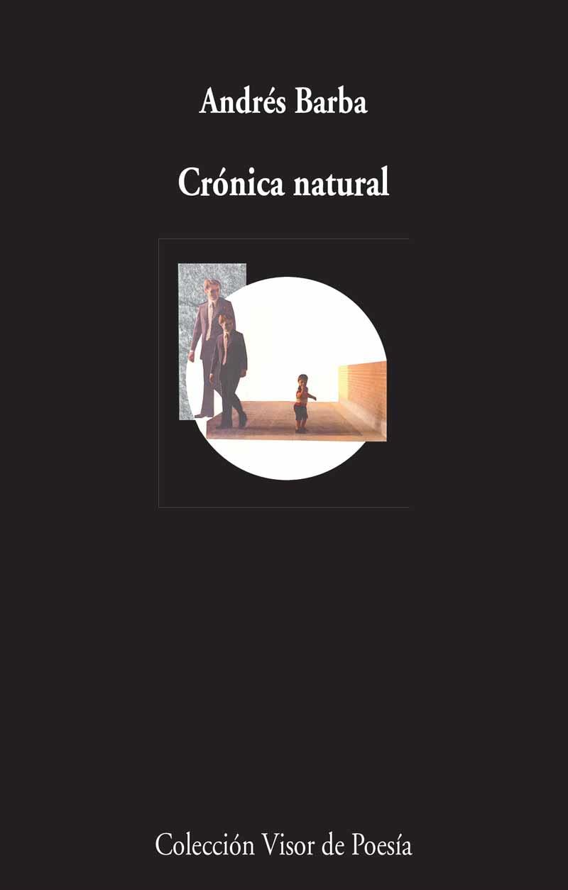 CRÓNICA NATURAL | 9788498959277 | BARBA, ANDRÉS | Galatea Llibres | Llibreria online de Reus, Tarragona | Comprar llibres en català i castellà online