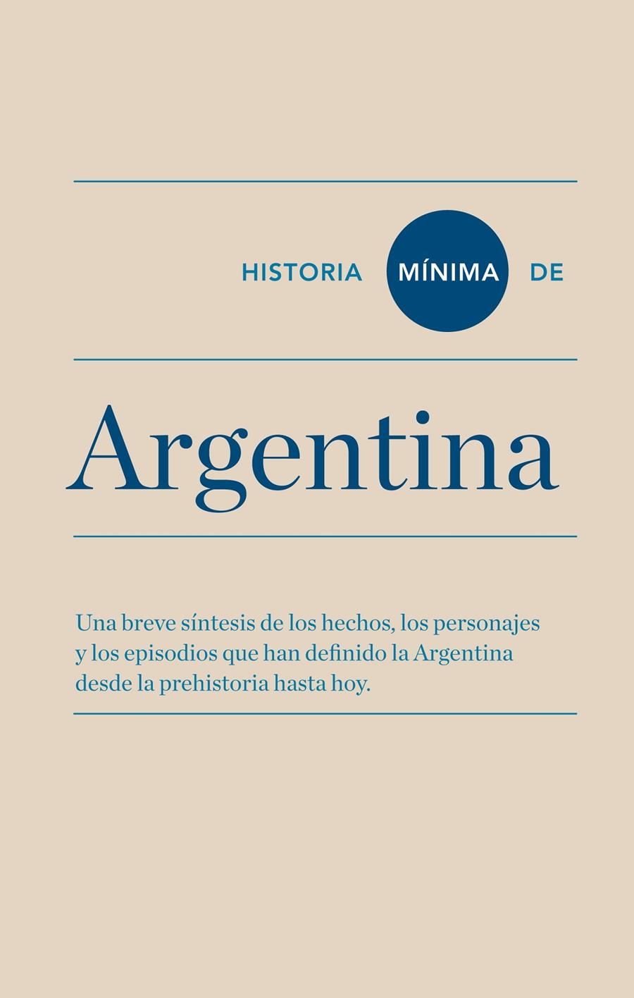 HISTORIA MÍNIMA DE ARGENTINA | 9788415832256 | Galatea Llibres | Llibreria online de Reus, Tarragona | Comprar llibres en català i castellà online