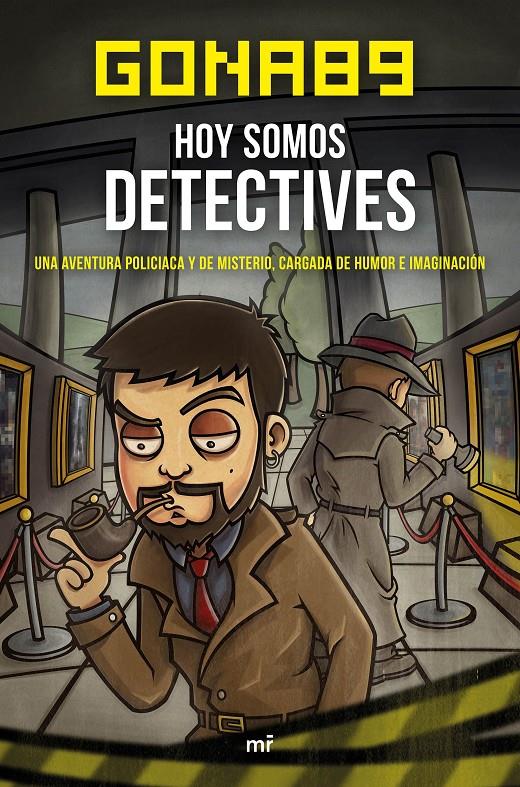 HOY SOMOS DETECTIVES | 9788427042483 | GONA89 | Galatea Llibres | Llibreria online de Reus, Tarragona | Comprar llibres en català i castellà online