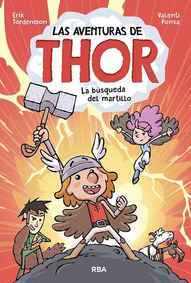 LAS AVENTURAS DE THOR. LA BÚSQUEDA DEL MARTILLO | 9788427221482 | TORDENSSON, ERIK | Galatea Llibres | Llibreria online de Reus, Tarragona | Comprar llibres en català i castellà online