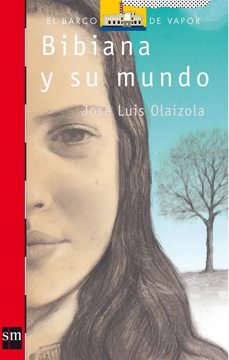 BIBIANA Y SU MUNDO | 9788434816138 | OLAIZOLA, JOSE LUIS | Galatea Llibres | Librería online de Reus, Tarragona | Comprar libros en catalán y castellano online