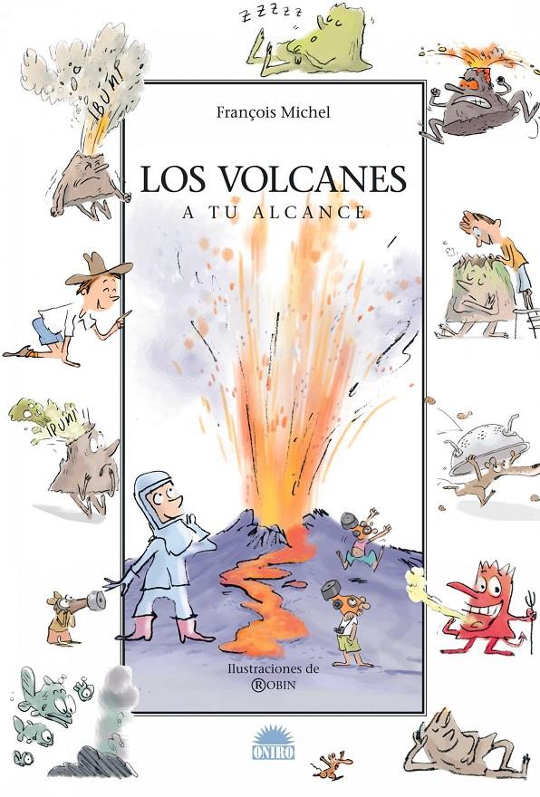 VOLCANES, LOS | 9788497542326 | MICHEL, FRANÇOIS | Galatea Llibres | Librería online de Reus, Tarragona | Comprar libros en catalán y castellano online