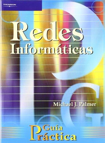 REDES INFORMATICAS.GUIA PRACTICA | 9788428326650 | PALMER, MICHAEL | Galatea Llibres | Llibreria online de Reus, Tarragona | Comprar llibres en català i castellà online