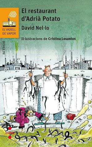 EL RESTAURANT D'ADRIA POTATO | 9788466142335 | NEL·LO, DAVID | Galatea Llibres | Librería online de Reus, Tarragona | Comprar libros en catalán y castellano online