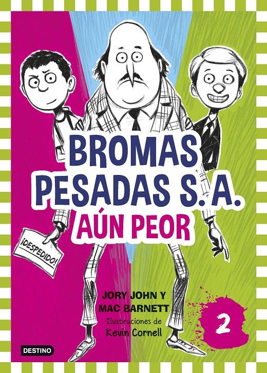 BROMAS PESADAS S.A.2. AÚN PEOR | 9788408155362 | JOHN, JORY /MAC BARNETT | Galatea Llibres | Llibreria online de Reus, Tarragona | Comprar llibres en català i castellà online