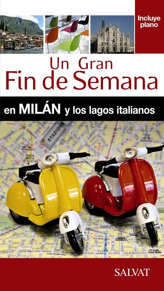 MILÁN Y LOS LAGOS ITALIANOS GUIA | 9788499357478 | CAMPODONICO, NATHALIE | Galatea Llibres | Llibreria online de Reus, Tarragona | Comprar llibres en català i castellà online