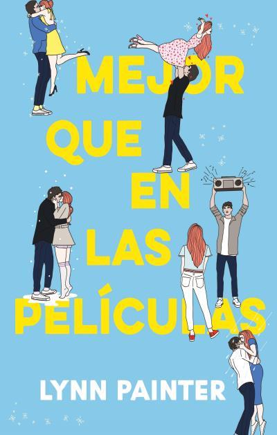 MEJOR QUE EN LAS PELÍCULAS | 9788419252180 | PAINTER, LYNN | Galatea Llibres | Llibreria online de Reus, Tarragona | Comprar llibres en català i castellà online