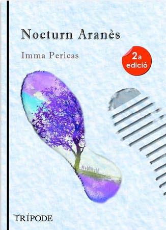 NOCTURN ARANÈS | 9788494881633 | PERICAS PAGÉS, IMMA | Galatea Llibres | Librería online de Reus, Tarragona | Comprar libros en catalán y castellano online