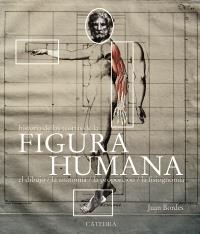 HISTORIA DE LAS TEORIAS DE LA FIGURA HUMANA | 9788437630441 | BORDES, JUAN | Galatea Llibres | Librería online de Reus, Tarragona | Comprar libros en catalán y castellano online