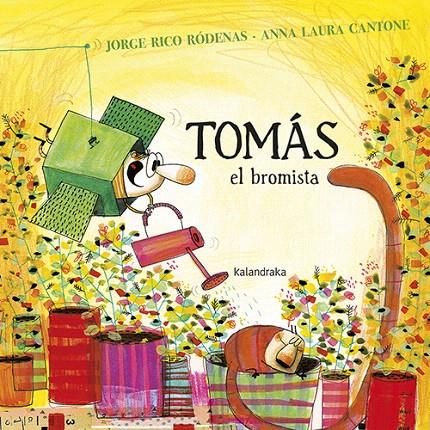 TOMáS, EL BROMISTA | 9788484643708 | RICO RóDENAS, JORGE | Galatea Llibres | Llibreria online de Reus, Tarragona | Comprar llibres en català i castellà online