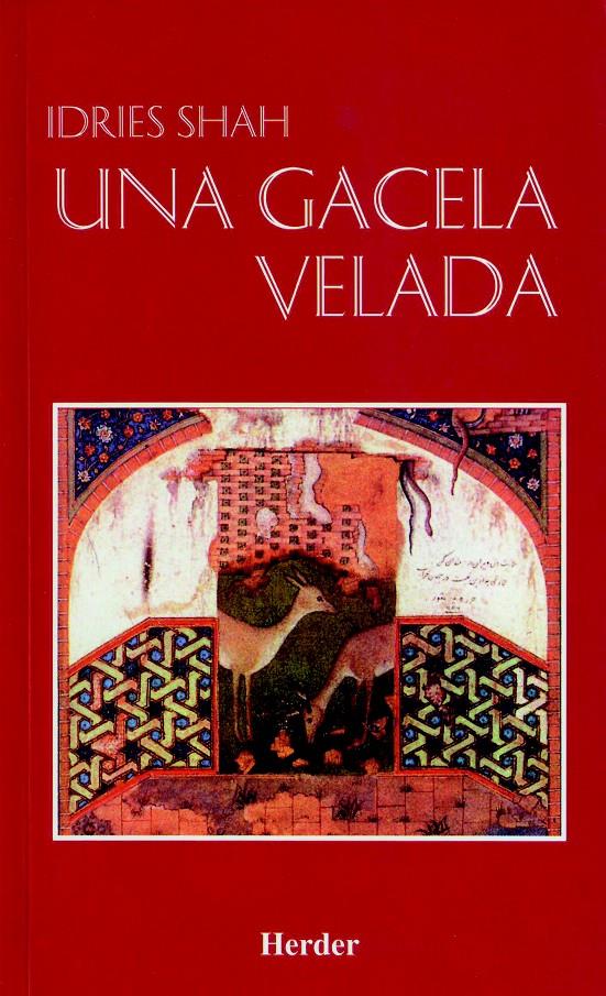 GACELA VELADA, UNA | 9788425420344 | SHAH, IDRIES | Galatea Llibres | Llibreria online de Reus, Tarragona | Comprar llibres en català i castellà online