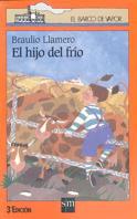HIJO DEL FRIO, EL | 9788434846852 | LLAMERO, BRAULIO | Galatea Llibres | Librería online de Reus, Tarragona | Comprar libros en catalán y castellano online