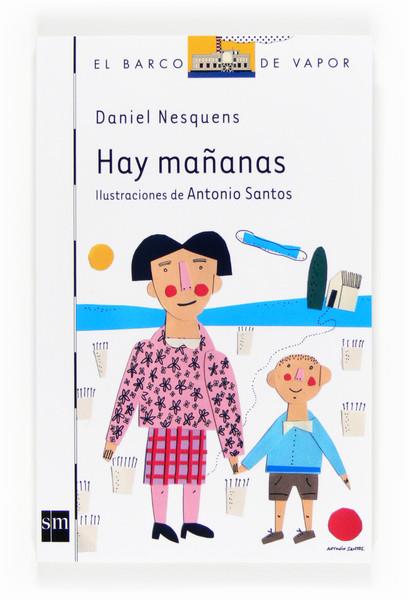 HAY MAÑANAS | 9788467556971 | MARTOS SANCHEZ, DANIEL | Galatea Llibres | Llibreria online de Reus, Tarragona | Comprar llibres en català i castellà online