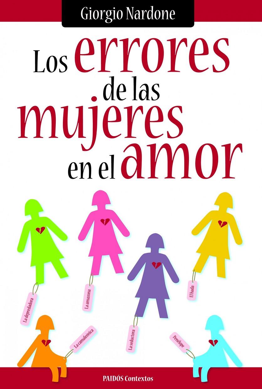 ERRORES DE LAS MUJERES EN EL AMOR,LOS | 9788449325205 | NARDONE, GIORGIO | Galatea Llibres | Llibreria online de Reus, Tarragona | Comprar llibres en català i castellà online