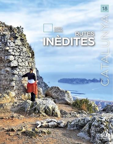 RUTES INEDITES | 9788482168234 | RAMIS I VENDRELL, SERGI | Galatea Llibres | Librería online de Reus, Tarragona | Comprar libros en catalán y castellano online