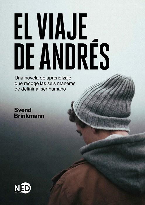 EL VIAJE DE ANDRÉS | 9788418273131 | BRINKMANN, SVEND | Galatea Llibres | Llibreria online de Reus, Tarragona | Comprar llibres en català i castellà online