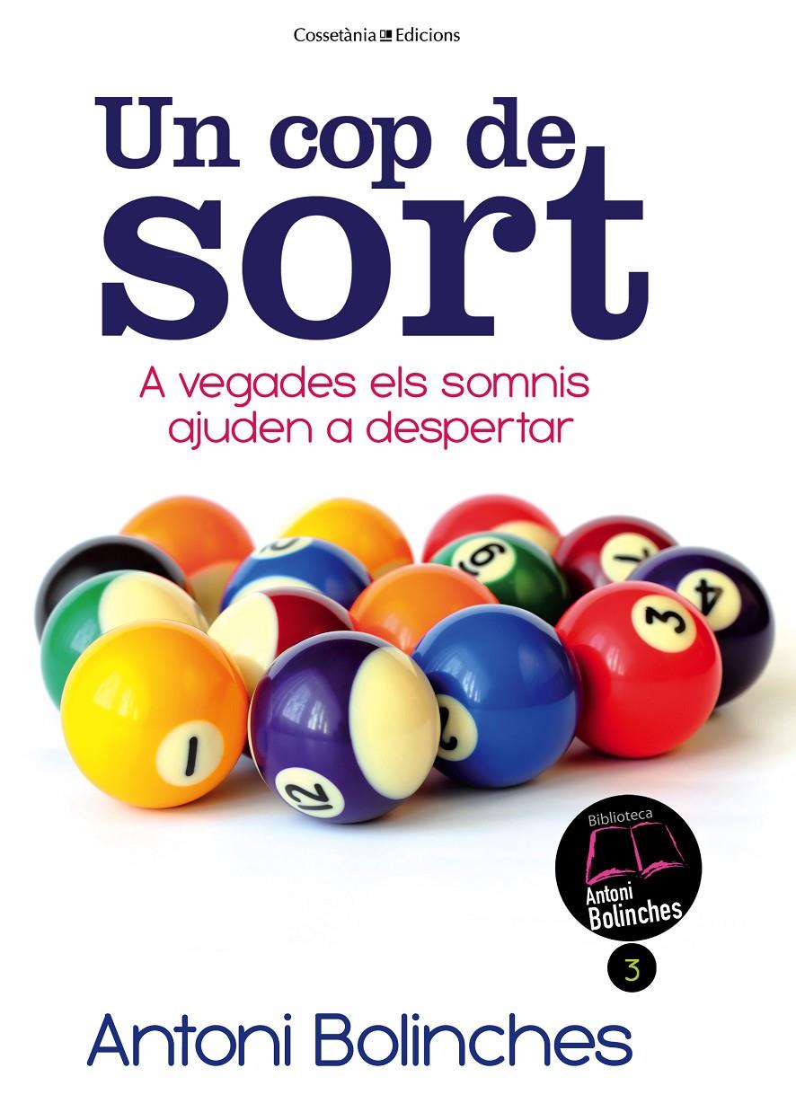 UN COP DE SORT | 9788490341070 | BOLINCHES, ANTONI | Galatea Llibres | Llibreria online de Reus, Tarragona | Comprar llibres en català i castellà online