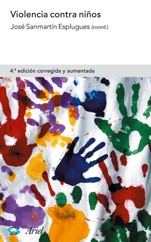 VIOLENCIA CONTRA NIÑOS | 9788434474857 | SANMARTIN, JOSE (COORD.) | Galatea Llibres | Librería online de Reus, Tarragona | Comprar libros en catalán y castellano online