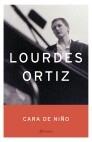 CARA DE NIÑO | 9788408043294 | ORTIZ, LOURDES | Galatea Llibres | Librería online de Reus, Tarragona | Comprar libros en catalán y castellano online