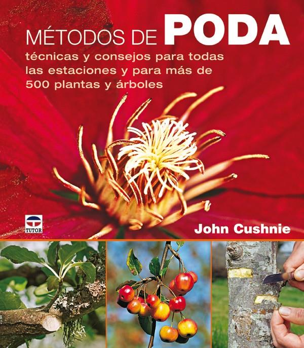 METODOS DE PODA TECNICAS Y CONSEJOS | 9788479027315 | CUSHNIE,JOHN | Galatea Llibres | Llibreria online de Reus, Tarragona | Comprar llibres en català i castellà online