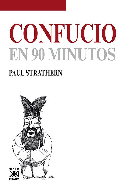 CONFUCIO EN 90 MINUTOS | 9788432316685 | STRATHERN, PAUL | Galatea Llibres | Llibreria online de Reus, Tarragona | Comprar llibres en català i castellà online