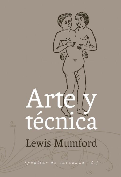 ARTE Y TÉCNICA | 9788415862246 | MUMFORD, LEWIS | Galatea Llibres | Llibreria online de Reus, Tarragona | Comprar llibres en català i castellà online