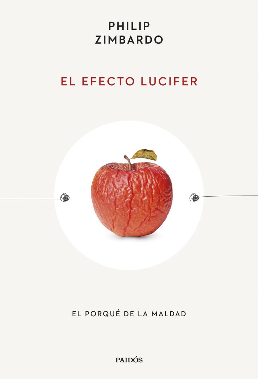 EL EFECTO LUCIFER | 9788449342288 | ZIMBARDO, PHILIP | Galatea Llibres | Llibreria online de Reus, Tarragona | Comprar llibres en català i castellà online