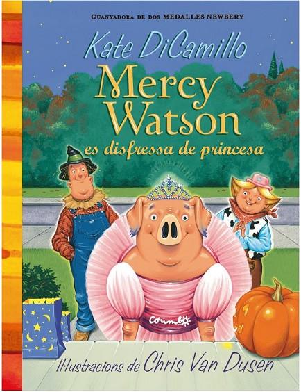 MERCY WATSON ES DISFRESSA DE PRINCESA | 9788484706380 | DI CAMILLO, KATE | Galatea Llibres | Llibreria online de Reus, Tarragona | Comprar llibres en català i castellà online