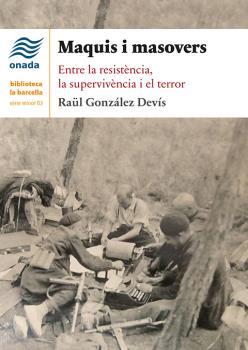 MAQUIS I MASOVERS | 9788417050658 | GONZÁLEZ DEVÍS, RAÜL | Galatea Llibres | Llibreria online de Reus, Tarragona | Comprar llibres en català i castellà online