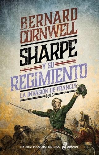 SHARPE Y SU REGIMIENTO | 9788435064644 | CORNWELL, BERNARD | Galatea Llibres | Llibreria online de Reus, Tarragona | Comprar llibres en català i castellà online