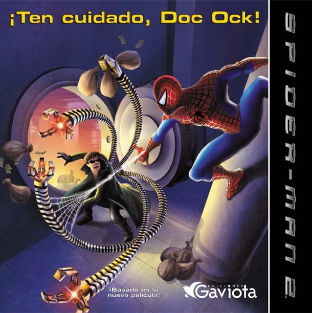 SPIDER-MAN 2 TEN CUIDADO, DOC OCK! | 9788439207467 | Galatea Llibres | Llibreria online de Reus, Tarragona | Comprar llibres en català i castellà online