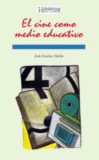 CINE COMO MEDIO EDUCATIVO, EL | 9788487482380 | JIMENEZ PULIDO, JESUS | Galatea Llibres | Llibreria online de Reus, Tarragona | Comprar llibres en català i castellà online