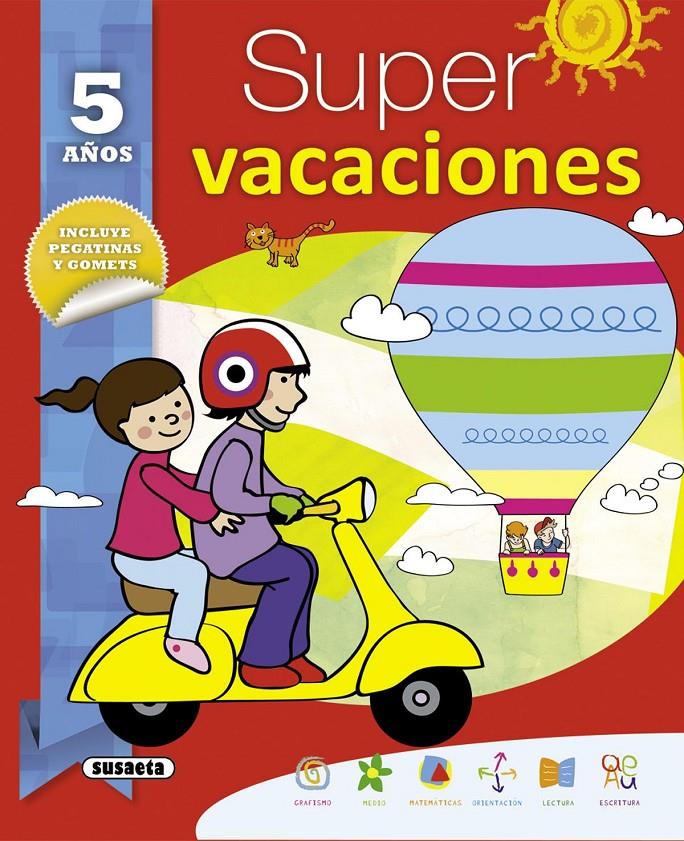 SUPER VACACIONES 5 AÑOS | 9788467735567 | Galatea Llibres | Llibreria online de Reus, Tarragona | Comprar llibres en català i castellà online