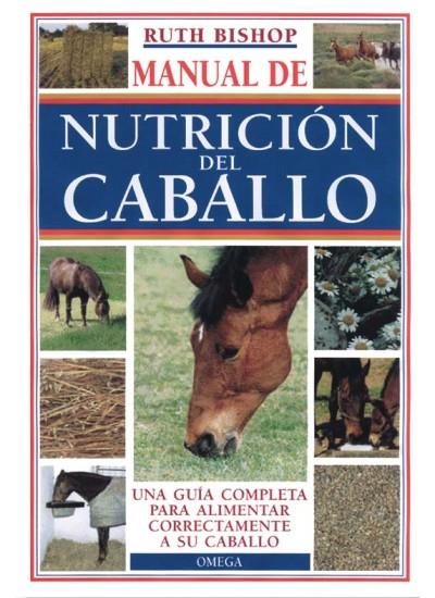 MANUAL DE NUTRICION DEL CABALLO | 9788428213813 | BISHOP, RUTH | Galatea Llibres | Llibreria online de Reus, Tarragona | Comprar llibres en català i castellà online