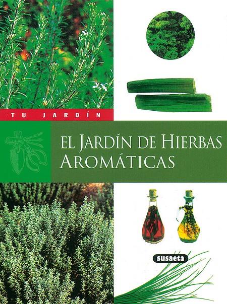 JARDIN DE HIERBAS AROMATICAS, EL | 9788430530052 | BOURDONNEAU, YVES | Galatea Llibres | Llibreria online de Reus, Tarragona | Comprar llibres en català i castellà online