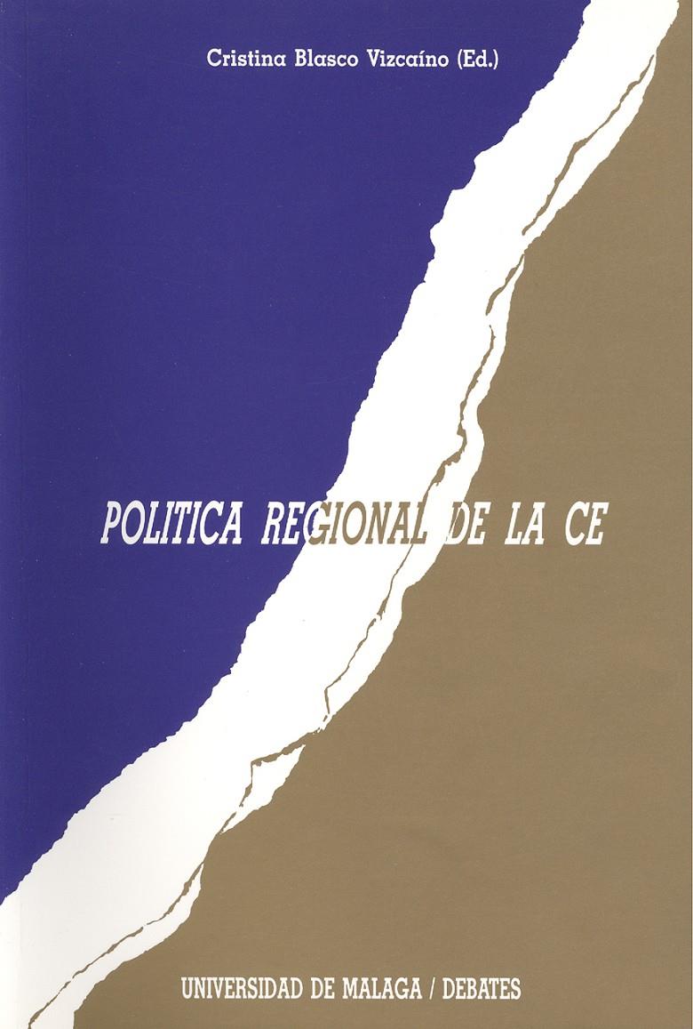 POLITICA REGIONAL DE LA CE | 9788474962765 | BLASCO VIZCAINO, CRISTINA | Galatea Llibres | Llibreria online de Reus, Tarragona | Comprar llibres en català i castellà online