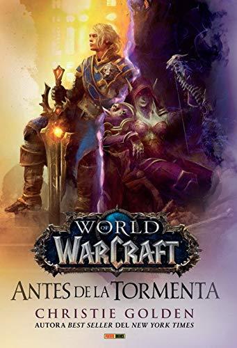 WORLD OF WARCRAFT. ANTES DE LA TORMENTA | 9788491673804 | GOLDEN, C. | Galatea Llibres | Librería online de Reus, Tarragona | Comprar libros en catalán y castellano online