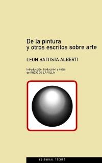 DE LA PINTURA Y OTROS ESCRITOS SOBRE ARTE | 9788430933365 | BATTISTA ALBERTI, LEON | Galatea Llibres | Llibreria online de Reus, Tarragona | Comprar llibres en català i castellà online