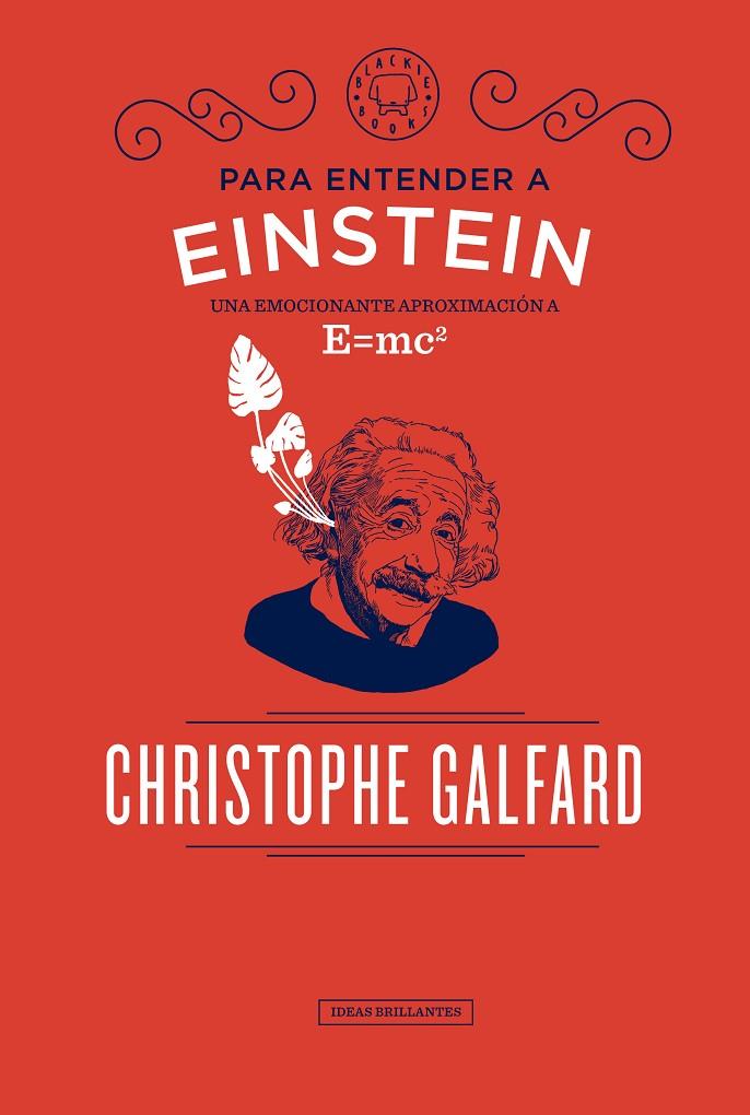 PARA ENTENDER A EINSTEIN | 9788417059088 | GALFARD, CHRISTOPHE | Galatea Llibres | Llibreria online de Reus, Tarragona | Comprar llibres en català i castellà online