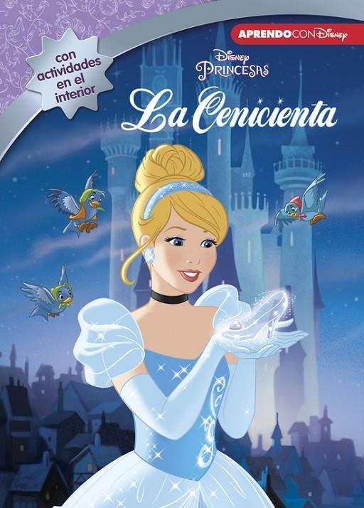 LA CENICIENTA (LEO, JUEGO Y APRENDO CON DISNEY) | 9788416548675 | Galatea Llibres | Llibreria online de Reus, Tarragona | Comprar llibres en català i castellà online