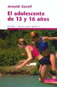 ADOLESCENTE DE 15 Y 16 AÑOS,EL | 9788449308918 | GESELL, ARNOLD | Galatea Llibres | Llibreria online de Reus, Tarragona | Comprar llibres en català i castellà online