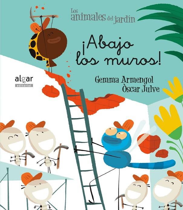 ¡ABAJO LOS MUROS! | 9788491421221 | ARMENGOL MORELL, GEMMA | Galatea Llibres | Llibreria online de Reus, Tarragona | Comprar llibres en català i castellà online