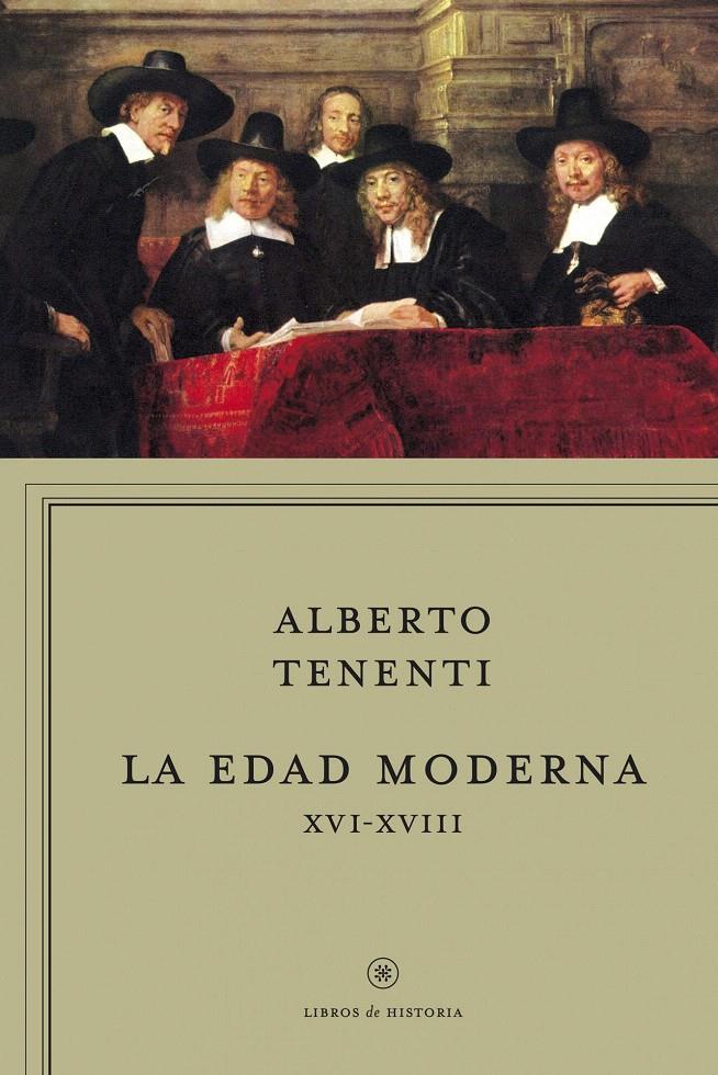 EDAD MODERNA XVI-XVIII | 9788498921694 | TENENTI, ALBERTO | Galatea Llibres | Librería online de Reus, Tarragona | Comprar libros en catalán y castellano online