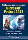 GESTIÓN DE PROYECTOS CON MICROSOFT PROJECT 2013 | 9788499645025 | COLMENAR SANTOS, ANTONIO/CRUZ CASTAÑÓN, FCO. JAVIER/CASTRO GIL, MANUEL A./BORGE DÍEZ, DAVID | Galatea Llibres | Librería online de Reus, Tarragona | Comprar libros en catalán y castellano online