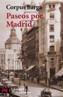 PASEOS POR MADRID | 9788420673011 | BARGA, CORPUS | Galatea Llibres | Librería online de Reus, Tarragona | Comprar libros en catalán y castellano online