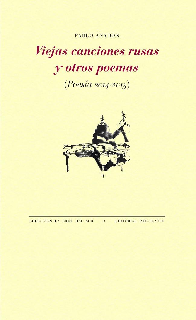 VIEJAS CANCIONES RUSAS Y OTROS POEMAS | 9788418935367 | ANADÓN, PABLO | Galatea Llibres | Llibreria online de Reus, Tarragona | Comprar llibres en català i castellà online