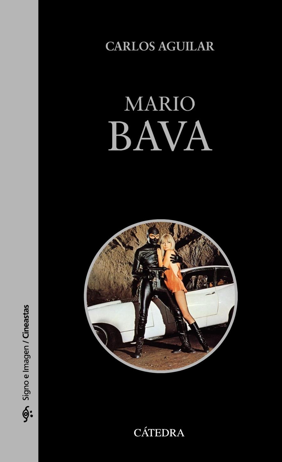 MARIO BAVA | 9788437630960 | AGUILAR GUTIÉRREZ, CARLOS | Galatea Llibres | Llibreria online de Reus, Tarragona | Comprar llibres en català i castellà online